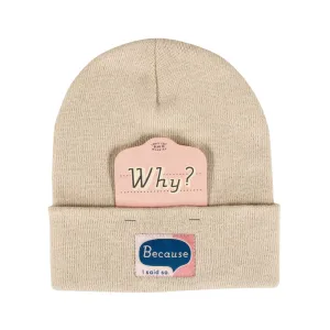 Because I Said So Beanie Hat - Adult